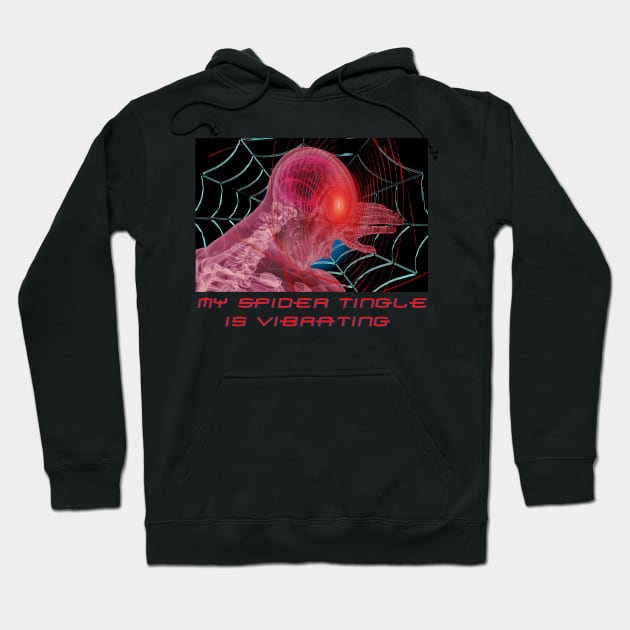 my spider tingle is vibrating no way knock off brand parody Hoodie by blueversion